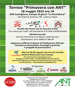 Torneo ''Primavera con ANT'' e serata di raccolta fondi a Lastra a Signa - Firenze