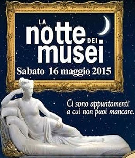 ''La Notte dei Musei'': oltre 80 musei aperti gratuitamente a Firenze e in Toscana