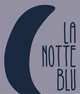 Il programma della ''Notte Blu'' dal 8 al 9 maggio a Le Murate