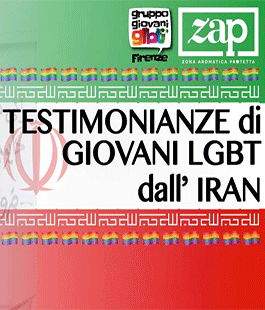 ZAP: le testimonianze dei giovani LGBT dall'Iran a Firenze