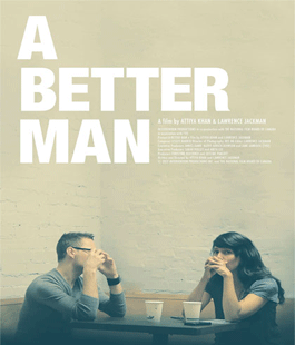 Festival dei Diritti: ''A Better Man'', proiezione e dibattito al Cinema La Compagnia
