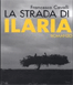 Presentazione di ''La strada di Ilaria'' alla Libreria Feltrinelli