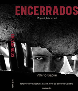 ''Encerrados'', presentazione del libro e workshop con Valerio Bispuri