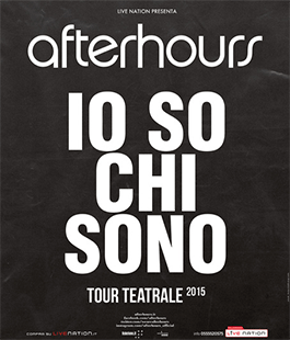 Afterhours ''Io so chi sono - Tour'' al Teatro Verdi di Firenze