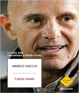 Arrigo Sacchi presenta il libro ''Calcio totale. La mia vita raccontata a Guido Conti'' alla IBS
