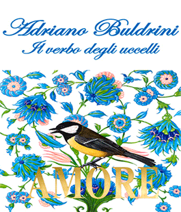 Mostra personale ''Il Verbo degli Uccelli'' di Adriano Buldrini alla Galleria del Palazzo-Coveri