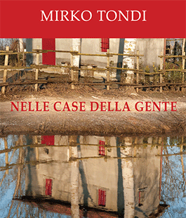 ''Nelle case della gente'', il nuovo libro di Mirko Tondi alla Libreria Salvemini