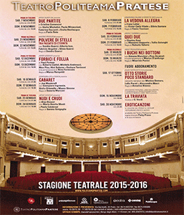Teatro Politeama Pratese: la presentazione della Stagione 2015/2016