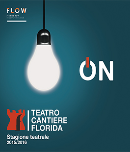 Teatro Cantiere Florida: presentata la nuova stagione 2015/2016