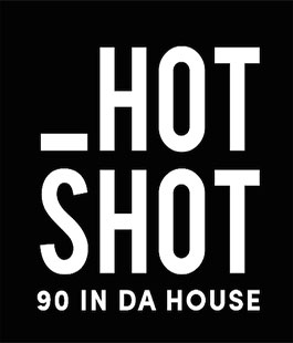 ''Hot Shot - 90 in da house'', party in stile anni 90 al Viper Theatre