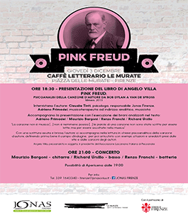 ''Pink Freud, Psicoanalisi della canzone d'autore da Bob Dylan a Van de Sfroos'' a Le Murate