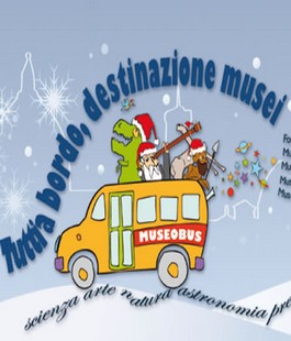 ''MuseoBus'': gli appuntamenti di dicembre dell'Università di Firenze