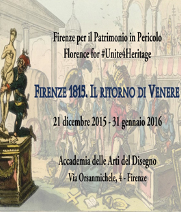 ''Firenze 1815. Il ritorno di Venere'' in mostra all'Accademia delle Arti del Disegno