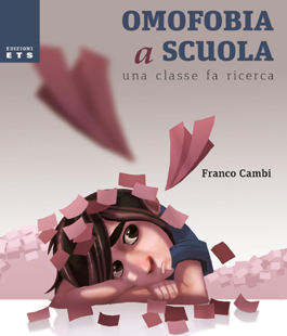IBS: Franco Cambi presenta ''Omofobia a scuola. Una classe fa ricerca''
