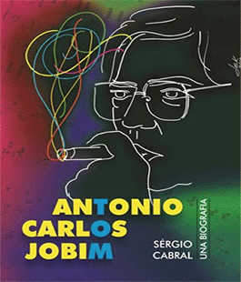 Libreria Marabuk: ''Antonio Carlos Jobim. Una biografia'' di Cabral e il cd dei Tamanduà