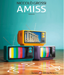 ''Amiss'': il romanzo d'esordio di Niccolò Grossi alla Libreria IBS Firenze