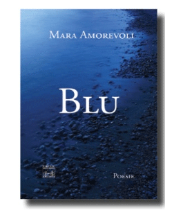 ''Blu'' di Mara Amorevoli alla Libreria Clichy di Firenze