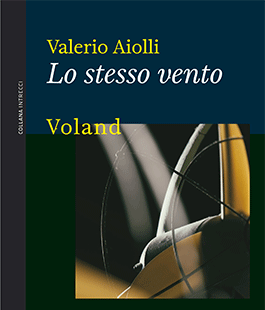 ''Lo stesso vento'', il nuovo libro di Valerio Aiolli alla Libreria Clichy di Firenze