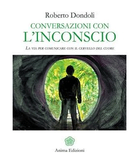 ''Conversazioni con l'inconscio'', il nuovo libro di Roberto Dondoli alla Libreria Clichy di Firenze