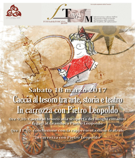 Festa della Toscana: ''Caccia al tesoro tra arte, storia e teatro'' dedicata a Pietro Leopoldo