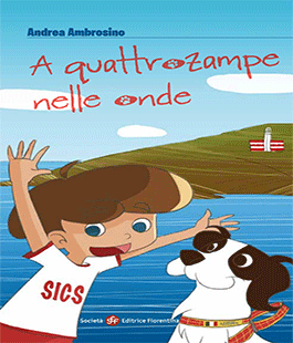La missione civile dei cani da salvataggio nel libro di Andrea Ambrosino