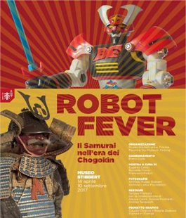 La mostra ''Robot Fever'' e l'inaugurazione delle Sale Giapponesi al Museo Stibbert di Firenze