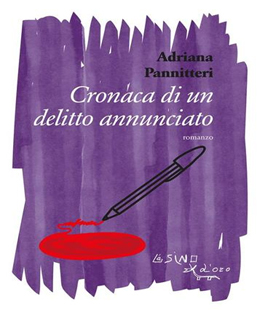 ''Cronaca di un delitto annunciato'', il nuovo libro di Adriana Pannitteri alla Libreria IBS di Firenze