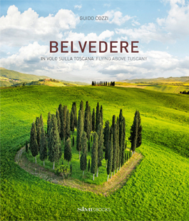 ''Belvedere. In volo sulla Toscana'': le foto del libro di Guido Cozzi in mostra alla Libreria IBS