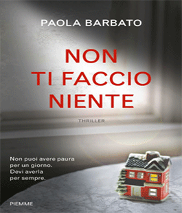 ''Non ti faccio niente'' di Paola Barbato al Caffè Letterario Le Murate