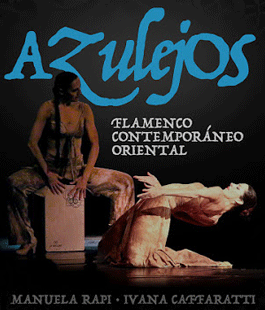 Flamenco Contemporaneo Orientale: Azulejos Danza alle Murate