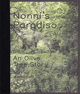 ''Nonni's Paradiso - An Olive Tree Story'', il libro di Martino Marangoni allo Chalet Fontana