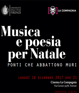 ''Musica e poesia di Natale'': spettacolo dell'Università di Firenze al cinema La Compagnia