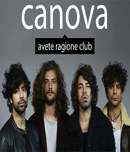 ''Avete ragione club tour 2018'' dei Canova al Viper Theatre di Firenze