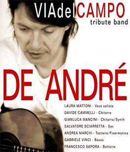 ''Via del Campo'', la Tribute Band Fabrizio De Andrè in concerto al Viper Theatre