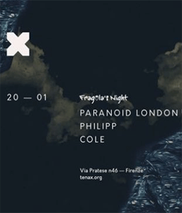 Paranoid London: Gerardo Delgado e Quinn Whalley alla Fragola's Night del Tenax