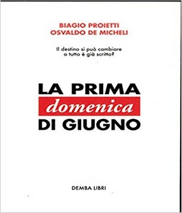''La prima domenica di Giugno'', il libro di Biagio Proietti alla libreria IBS+Libraccio Firenze