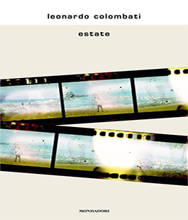 ''Estate'', presentazione del libro di Leonardo Colombati alla libreria IBS