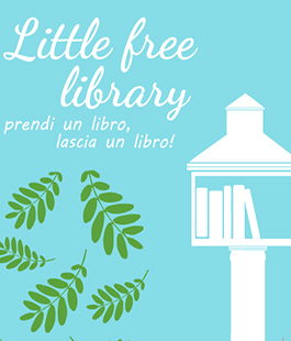 Nasce una ''Little free library'' nel Giardino dell'Orticoltura di Firenze