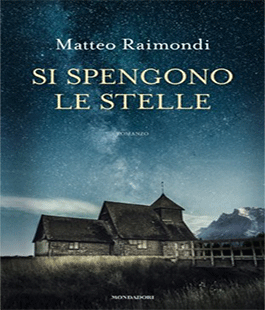''Si spengono le stelle'', presentazione del libro di Matteo Raimondi alla IBS Firenze