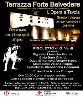 Estate Fiorentina: ''Rigoletto'' di Verdi ispira la cena rinascimentale al Forte Belvedere