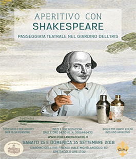 ''Aperitivo con Shakespeare'' di Perelandra Teatro al Giardino dell'Iris