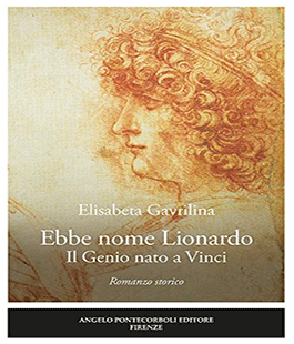 "Ebbe nome Lionardo" di Elisabetta Gavrilina alla Libreria IBS+Libraccio
