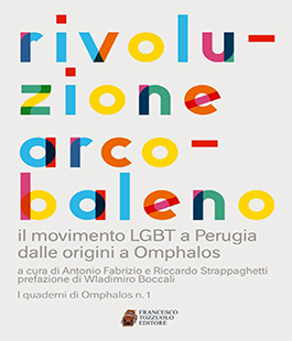 Rivoluzione Arcobaleno, presentazione del libro al Centro Ireos di Firenze