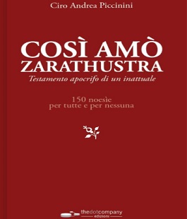 "Così amò Zarathustra", incontro con Ciro Andrea Piccinini alla Libreria Libraccio di Firenze