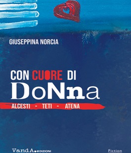 "Con cuore di donna", incontro con Giuseppina Norcia alla Libreria Libraccio di Firenze