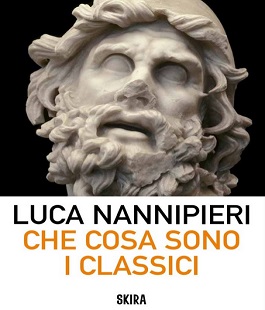Skira Arte: il nuovo libro "Che cosa sono i classici" di Luca Nannipieri