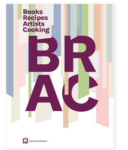 "BRAC - Books Recipes Artists Cooking", i 15 anni di una libreria dentro a un libro