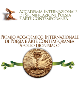 Apollo dionisiaco 2024: Premio Accademico Internazionale di Poesia e Arte Contemporanea