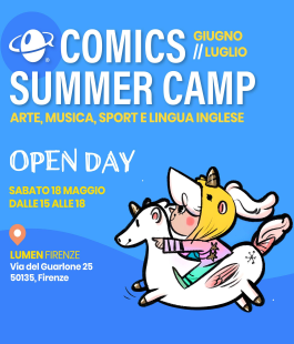 Open Day del Summer Camp della Scuola Internazionale di Comics al Lumen di Firenze