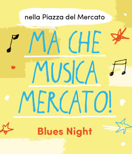 "Ma che musica Mercato", concerto gratuito dei Blues Bullets al Mercato Centrale Firenze